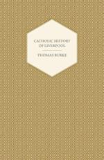 Catholic History of Liverpool