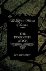 Passionate Witch (Horror and Fantasy Classics)