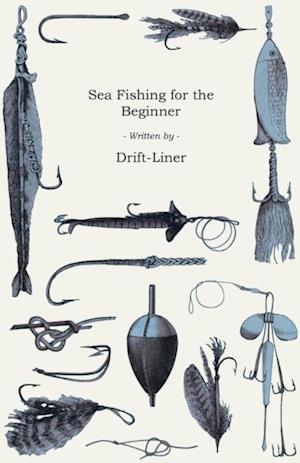 Sea Fishing - For the Beginner