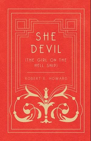 She Devil (The Girl on the Hell Ship)