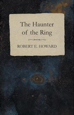 Haunter of the Ring