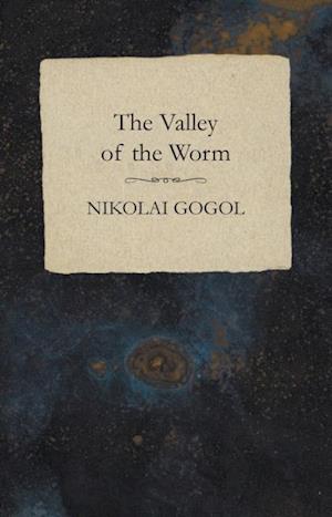 Valley of the Worm