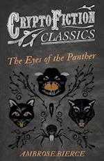 Eyes of the Panther (Cryptofiction Classics - Weird Tales of Strange Creatures)