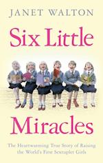 Six Little Miracles