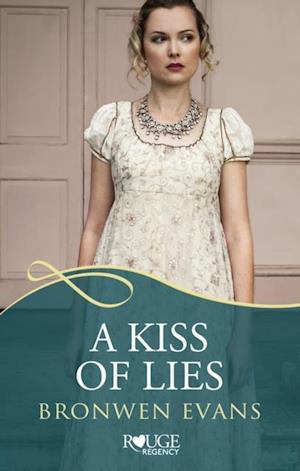 Kiss of Lies: A Rouge Regency Romance