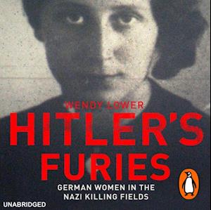 Hitler''s Furies