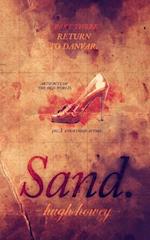 Sand Part 3: Return to Danver