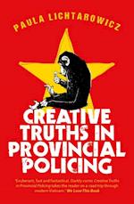 Creative Truths in Provincial Policing