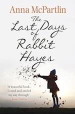 Last Days of Rabbit Hayes