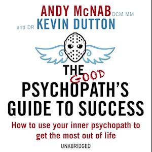 Good Psychopath's Guide to Success