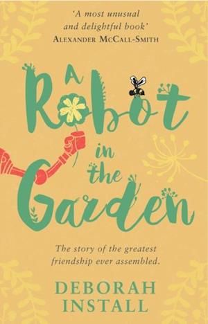 Robot In The Garden