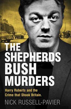 The Shepherd''s Bush Murders