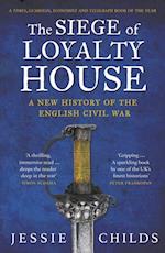 Siege of Loyalty House