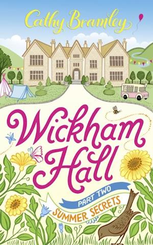 Wickham Hall - Part Two