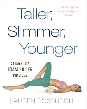 Taller, Slimmer, Younger