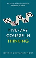Five-Day Course in Thinking