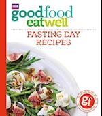 Good Food Eat Well: Fasting Day Recipes