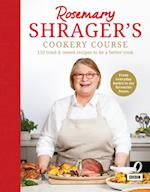 Rosemary Shrager s Cookery Course