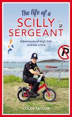 Life of a Scilly Sergeant