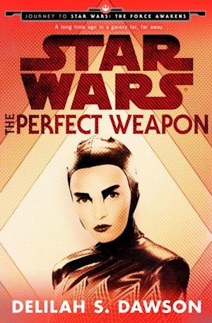 Star Wars: The Perfect Weapon (Short Story)