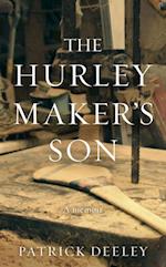 The Hurley Maker''s Son
