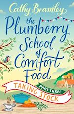 The Plumberry School of Comfort Food - Part Three