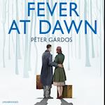 Fever at Dawn