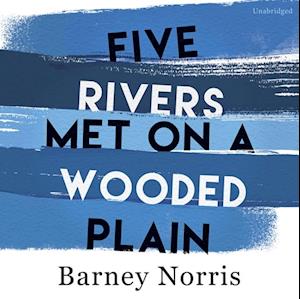 Five Rivers Met on a Wooded Plain