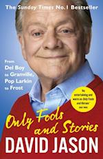 Only Fools and Stories