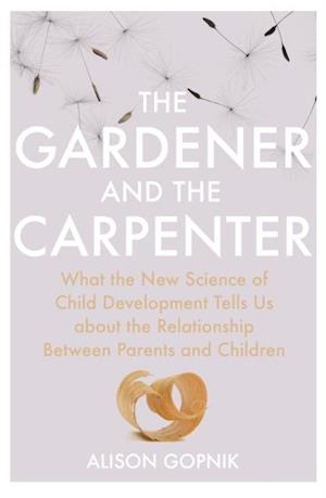 Gardener and the Carpenter