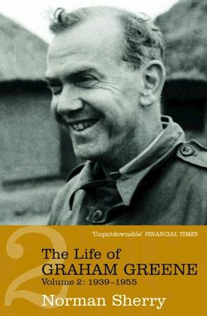 Life of Graham Greene Volume 2