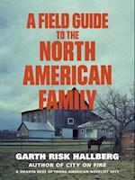Field Guide to the North American Family