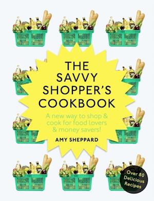 Savvy Shopper s Cookbook