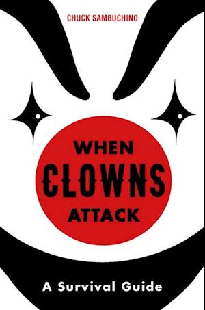 When Clowns Attack