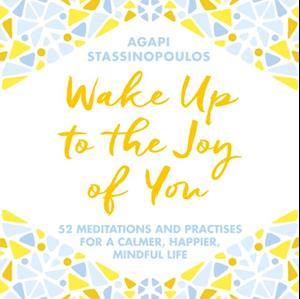 Wake Up To The Joy Of You