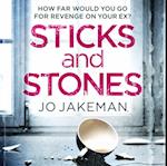 Sticks and Stones