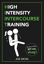 HIIT: High Intensity Intercourse Training