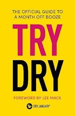 Try Dry