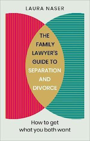 Family Lawyer s Guide to Separation and Divorce