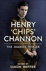 Henry  Chips  Channon: The Diaries (Volume 1)