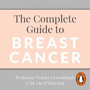 Complete Guide to Breast Cancer