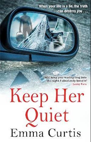 Keep Her Quiet