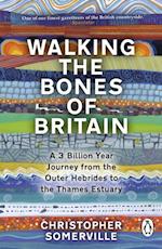 Walking the Bones of Britain