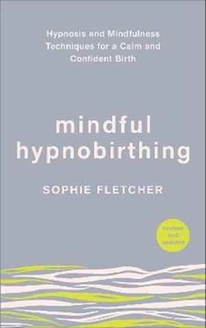 Mindful Hypnobirthing