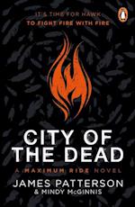 City of the Dead: A Maximum Ride Novel