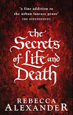 The Secrets of Life and Death