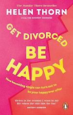 Get Divorced, Be Happy