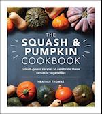 Squash and Pumpkin Cookbook