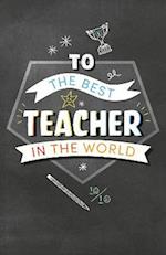 To the Best Teacher