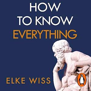 How to Know Everything